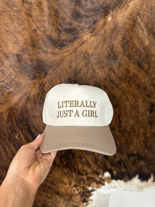 Literally Just a Girl Hat
